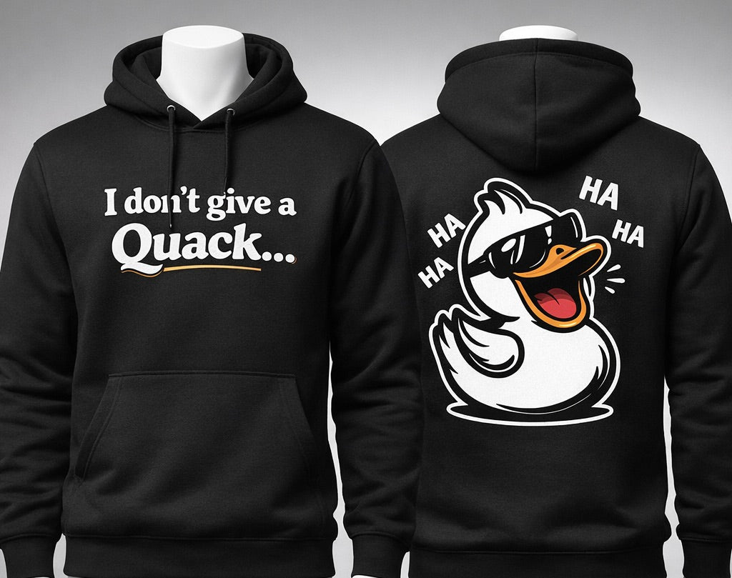 Mens "I don't Give a Quack" Hoodie