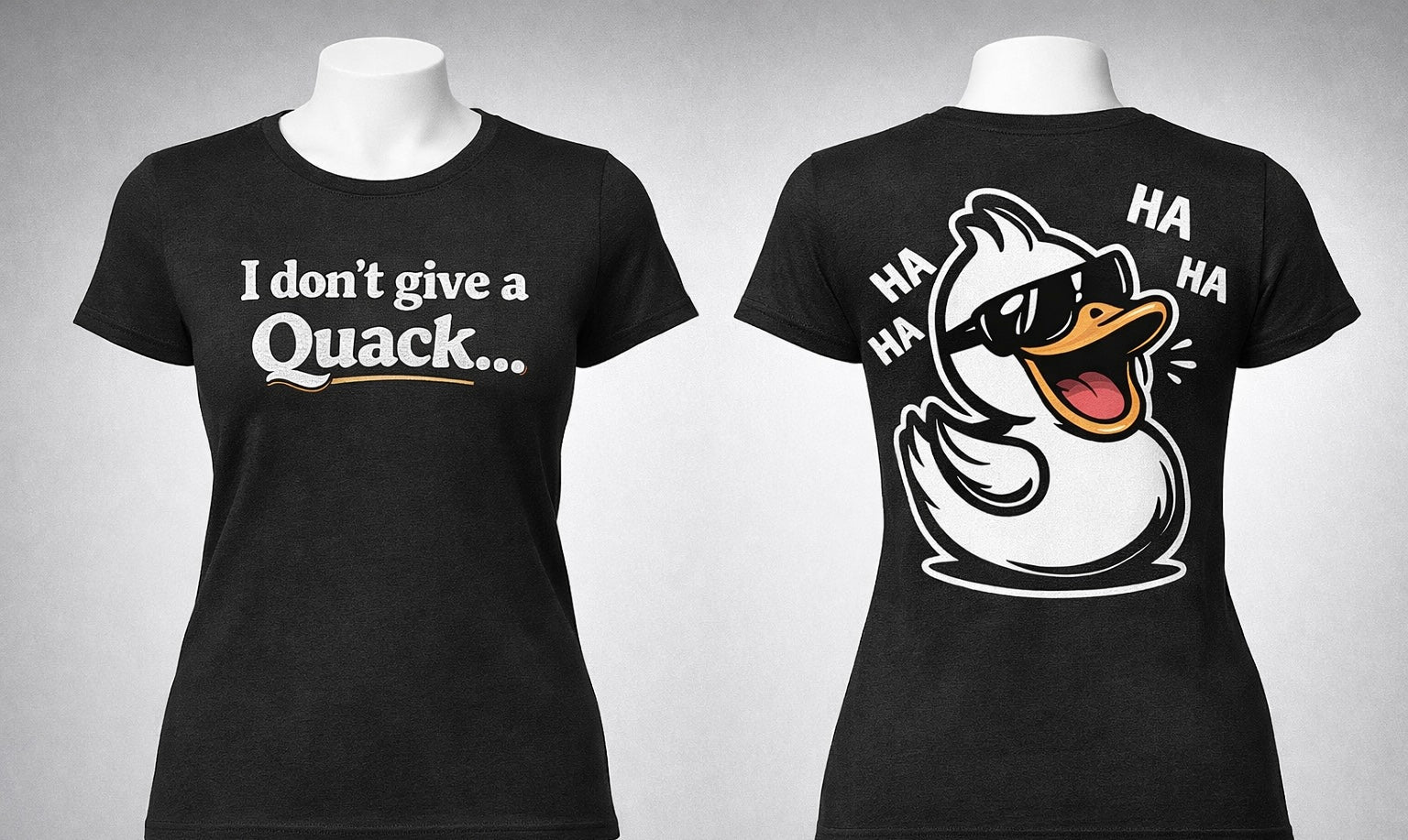 Ladies "I don't give a Quack" T-Shirt